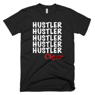 Cigar Hustler T-Shirt